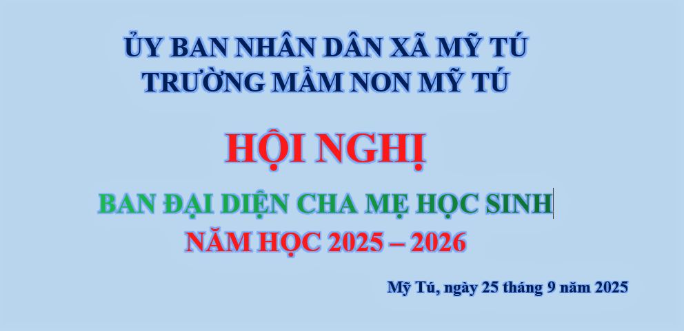 HỘI NGHỊ BAN ĐẠI DIỆN CHA MẸ HỌC SINH NĂM HỌC 2025-2026